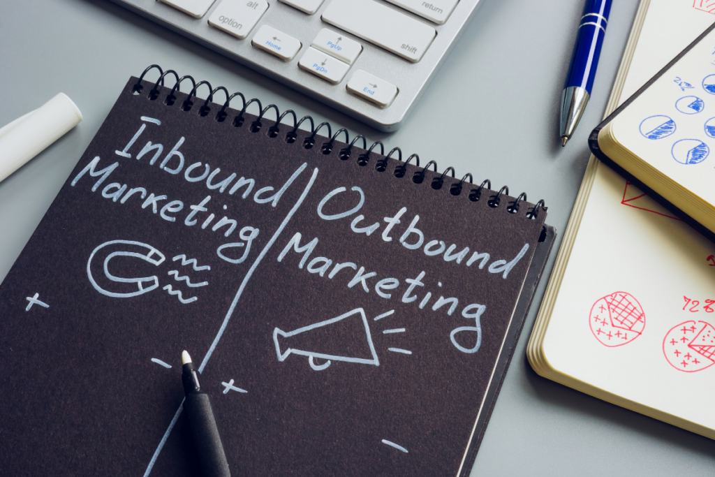 Inbound vs. Outbound Marketing: Which Is Better for Small B2B Companies?
